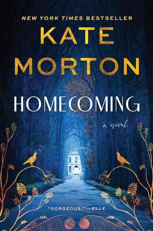 HOMECOMING: A HISTORICAL MYSTERY - MORTON. KATE